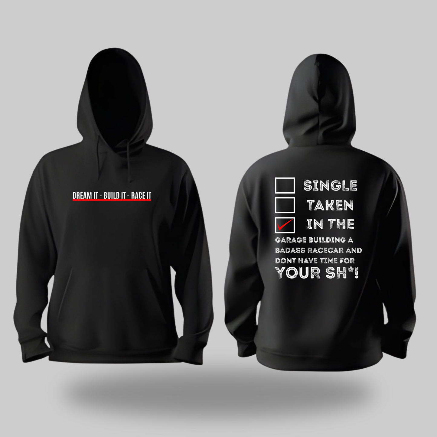 Single | Taken | In The Garage Black Hoodie