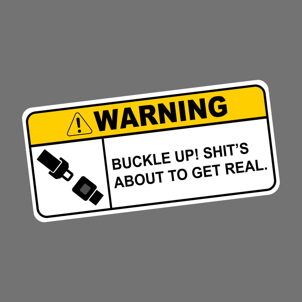 Buckle Up Sticker - Cool Car Accessory for Safety and Style – monomart.pk