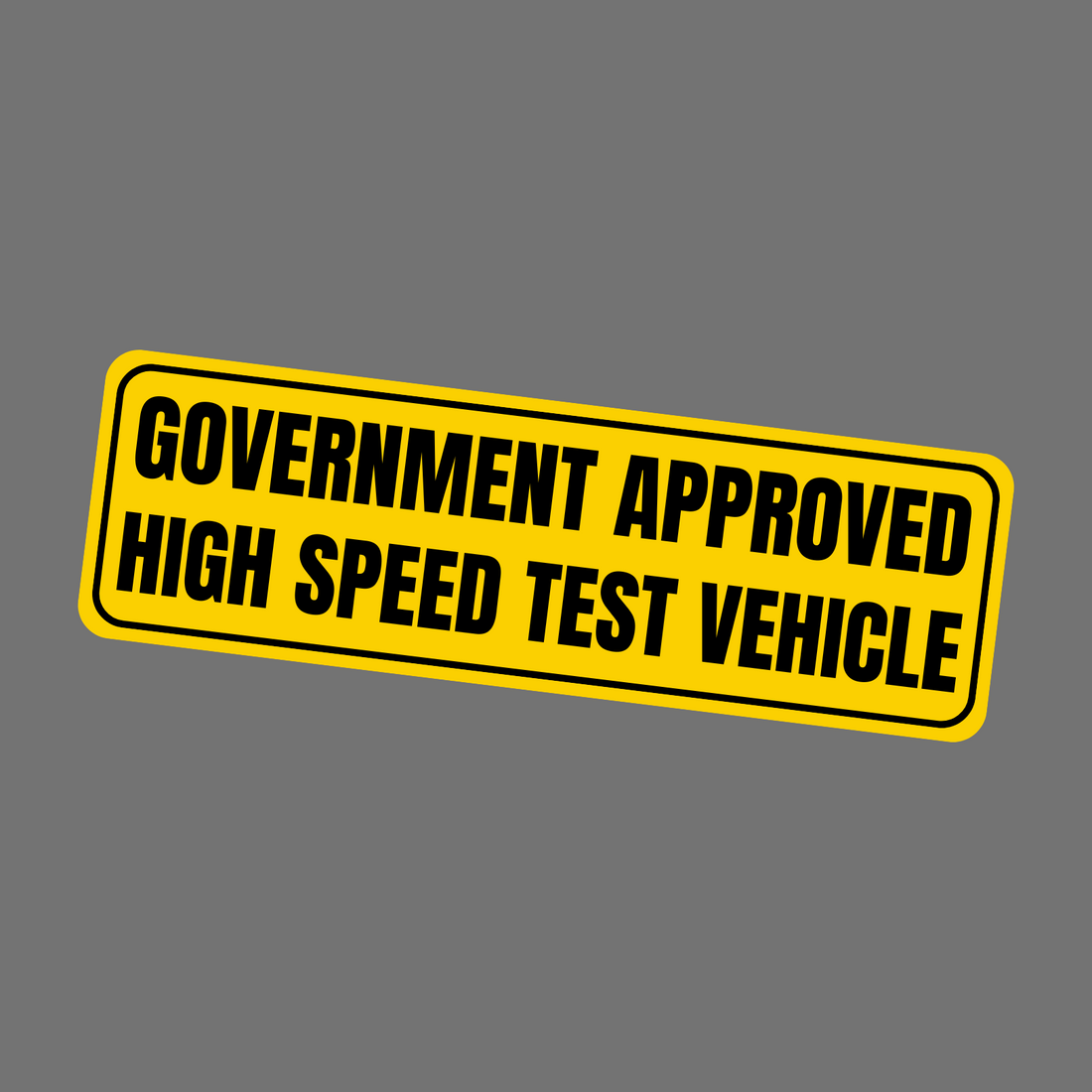 HIGHSPEED TEST VEHICLE Sticker - Premium Quality Decal for Enthusiasts ...