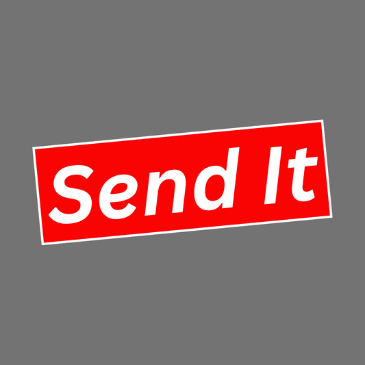 SEND IT - Sticker