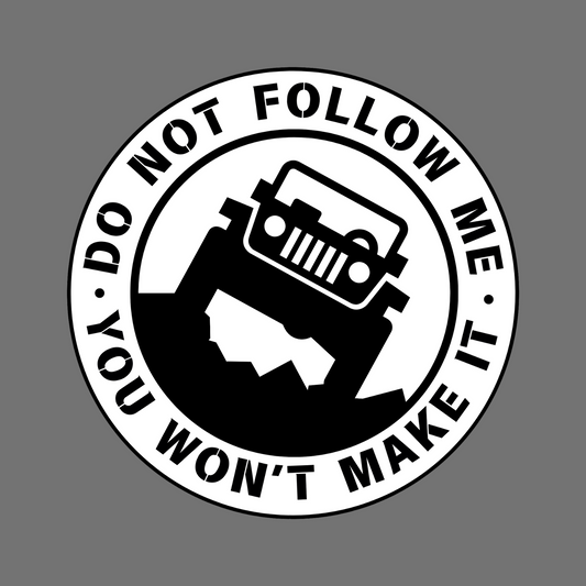 DONT FOLLOW ME - Sticker