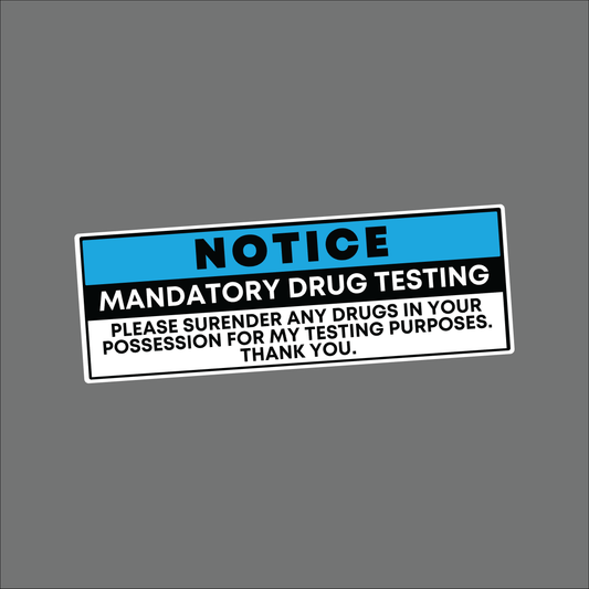 MANDATORY DRUG TESTING - Inside Out Sticker